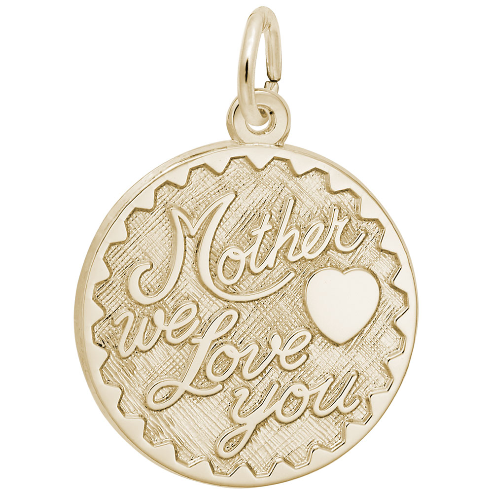 MOTHER WE LOVE YOU